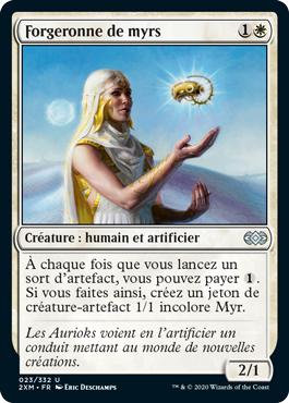 Forgeronne de myrs - Double Masters