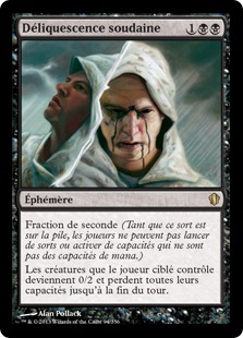 Déliquescence soudaine - Commander Edition 2013