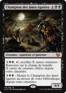 Champion des âmes égarées - Commander 2015