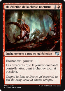 Malédiction de la chasse nocturne - Commander 2015