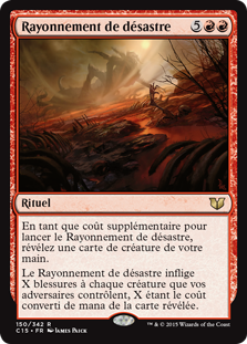 Rayonnement de désastre - Commander 2015