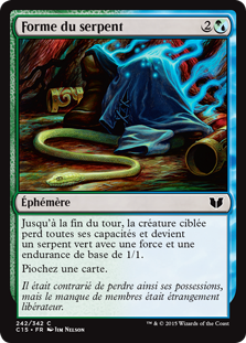 Forme du serpent - Commander 2015