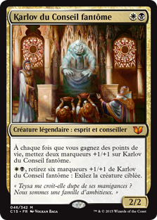 Karlov du Conseil fantôme - Commander 2015