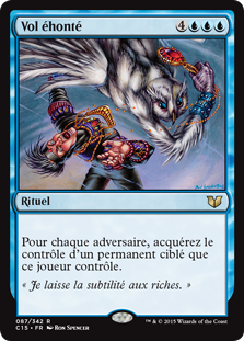 Vol éhonté - Commander 2015