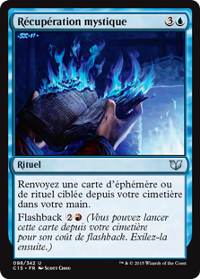 Récupération mystique - Commander 2015