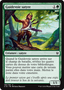 Guidevoie satyre - Commander 2016