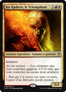 Jor Kadeen, le Triomphant - Commander 2016