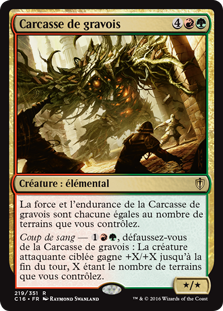 Carcasse de gravois - Commander 2016