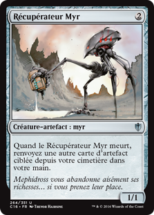 Récupérateur myr - Commander 2016