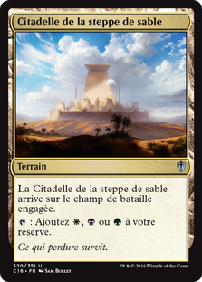 Citadelle de la steppe de sable - Commander 2016