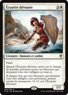 Écuyère dévouée - Commander 2016