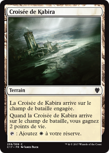 Croisée de Kabira - Commander 2017