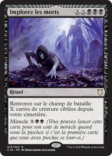 Implorez les morts - Commander 2018