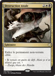 Destruction totale - Commander 2018