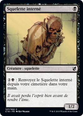 Squelette interné - Commander 2019