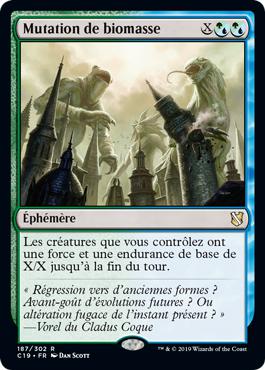 Mutation de biomasse - Commander 2019