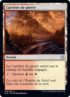 Carrière de pierre - Commander 2019