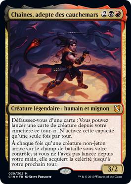 Chaînes, adepte des cauchemars - Commander 2019