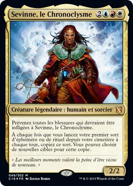 Sevinne, le Chronoclysme - Commander 2019