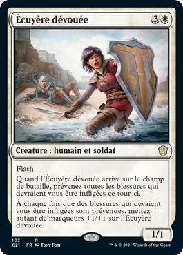 Écuyère dévouée - Commander 2021