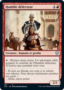 Humble défecteur - Commander 2021