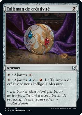 Talisman de créativité - Commander Légendes : la bataille de la Porte de Baldur