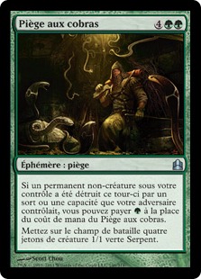 Piège aux cobras - Magic: The Gathering-Commander