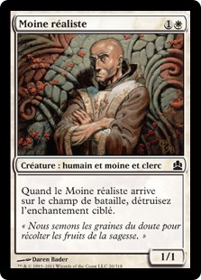 Moine réaliste - Magic: The Gathering-Commander