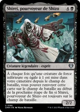 Shirei, pourvoyeur de Shizo - Commander Masters