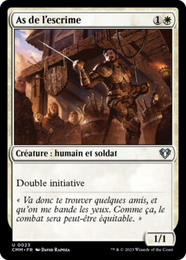 As de l'escrime - Commander Masters