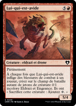 Lui-qui-est-avide - Commander Masters