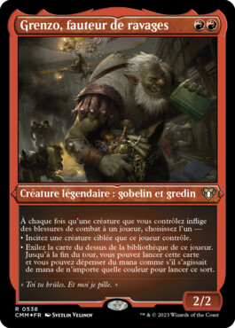 Grenzo, fauteur de ravages - Commander Masters