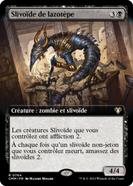 Slivoïde de lazotèpe - Commander Masters