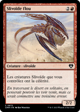 Slivoïde flou - Commander Masters