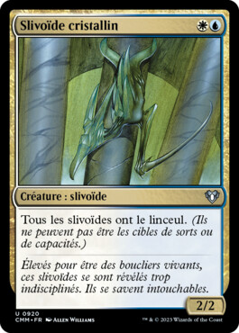 Slivoïde cristallin - Commander Masters