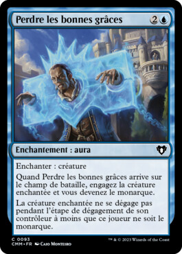 Perdre les bonnes grâces - Commander Masters