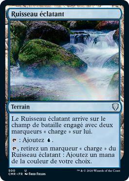 Ruisseau éclatant - Commander Légendes