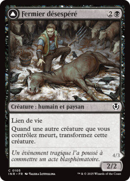 Fermier désespéré -> Moissonneur dépravé - Innistrad Remastered