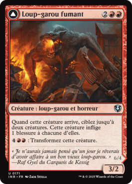 Loup-garou fumant -> Loup de l'effroi en éruption - Innistrad Remastered