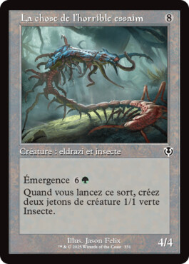 La chose de l'horrible essaim - Innistrad Remastered