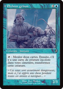 Pêcheur grison -> Baudroie sinistre - Innistrad Remastered