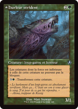 Hurleur strident -> Chœur hurlant - Innistrad Remastered