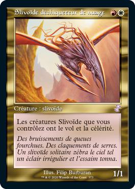 Slivoïde déchiqueteur de nuage - Spirale Temporelle Remastered