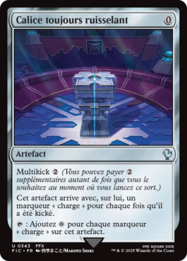 Calice toujours ruisselant - Final Fantasy Commander