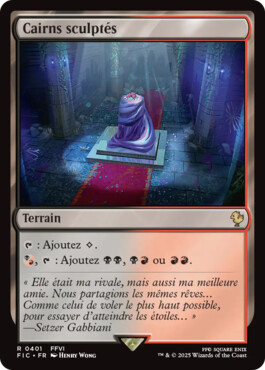 Cairns sculptés - Final Fantasy Commander