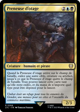 Preneuse d'otage - Le Seigneur des Anneaux : chroniques de la Terre du Milieu Commander